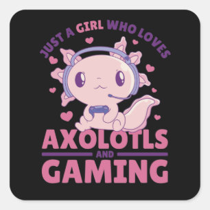 Gewoon een meisje dat van Axolotls houdt en games Vierkante Sticker