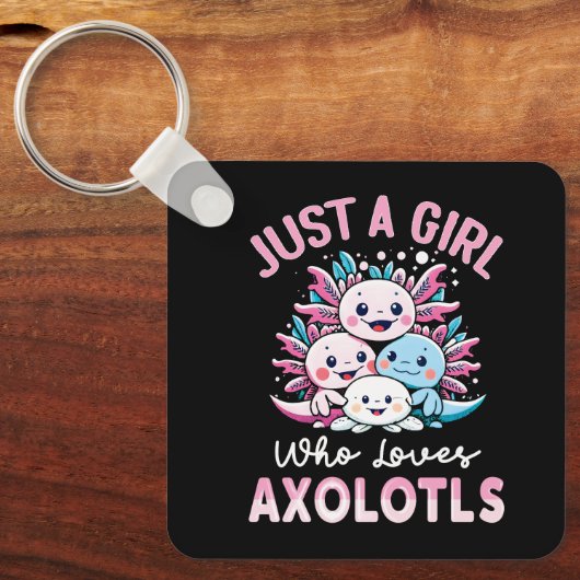 gewoon een meisje dat van Axolotls houdt Sleutelhanger (Voorkant)
