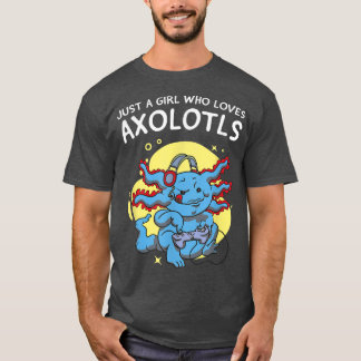 Gewoon een meisje dat van Axolotls Kawaii houdt en T-shirt