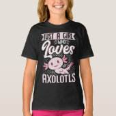 Gewoon een meisje dat van Axolotls Kawaii houdt T-shirt (Voorkant)