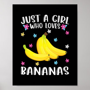 Gewoon een meisje dat van Bananas Cute Banana Love Poster