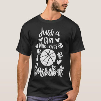 Gewoon een meisje dat van Basketball houdt T-shirt