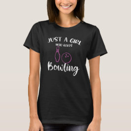 Gewoon een meisje dat van Bowling Funny Gift houdt T-shirt