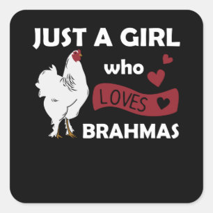 Gewoon een meisje dat van brahmas houdt... vierkante sticker