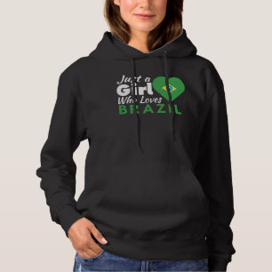 Gewoon een meisje dat van Braziliaanse Souvenirs h Hoodie