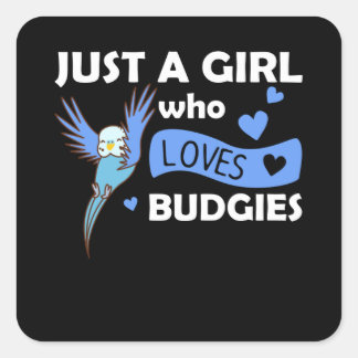 Gewoon een meisje dat van Budgie Sweet Bird houdt Vierkante Sticker