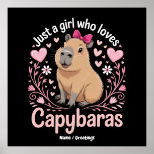 Gewoon een meisje dat van Capybaras houdt Grappig Poster