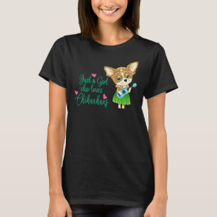 Gewoon een meisje dat van Chihuahuas Dog Girl houd T-shirt