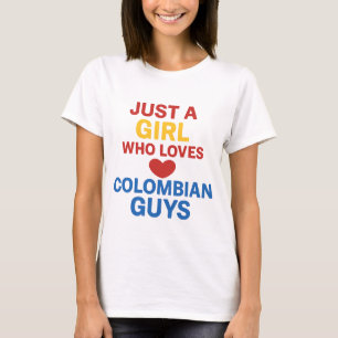 Gewoon een meisje dat van Colombiaanse jongens hou T-shirt