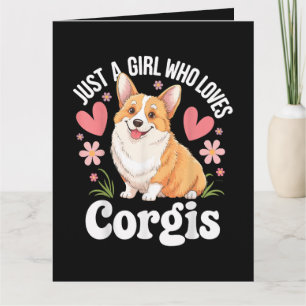 Gewoon een meisje dat van Corgis houdt Kaart