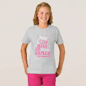 Gewoon een meisje dat van Dance houdt T-shirt (Voorkant volledig)