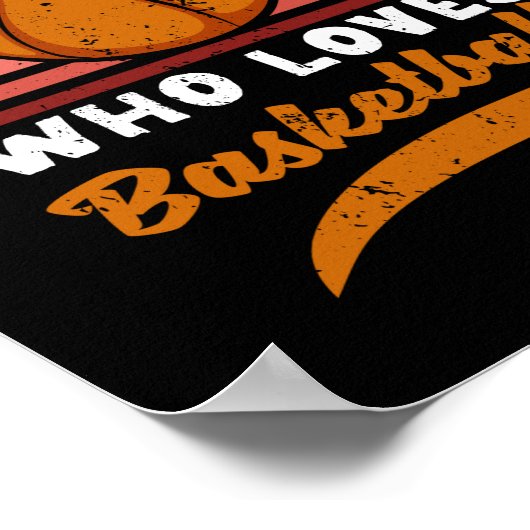 Gewoon een meisje dat van de Basketball Player Gir Poster (Hoek)