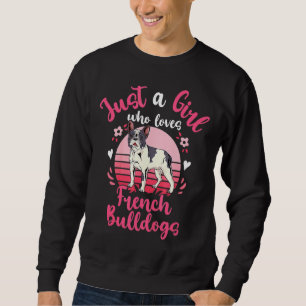 Gewoon een meisje dat van de Franse Bulldogs houdt Trui