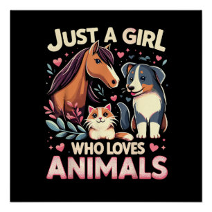Gewoon een meisje dat van dieren houdt Schattig di Perfect Poster
