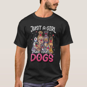 Gewoon een meisje dat van Dogs Puppy Dog houdt T-shirt
