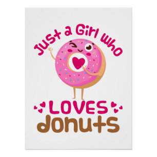 Gewoon een meisje dat van Donuts houdt Perfect Poster