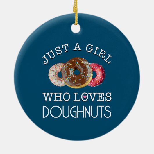 Gewoon een meisje dat van Doughnuts houdt Keramisch Ornament (Achterkant)