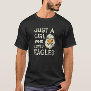 Gewoon een meisje dat van Eagles houdt T-shirt
