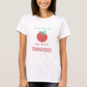 Gewoon een meisje dat van Garden Tomaten houdt T-shirt