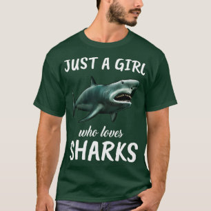 Gewoon een meisje dat van haaien houdt 6 t-shirt