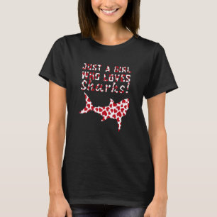Gewoon een meisje dat van haaien houdt, wilde vis t-shirt