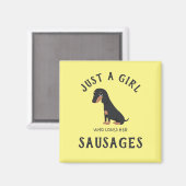 Gewoon een meisje dat van haar worst houdt magneet (Voorkant / Achterkant)