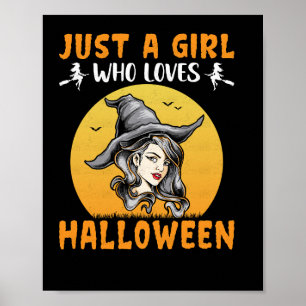Gewoon een meisje dat van Halloween design houdt Poster