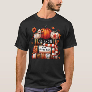 Gewoon Een Meisje Dat Van Herfst Herfst Pompoen Bo T-shirt