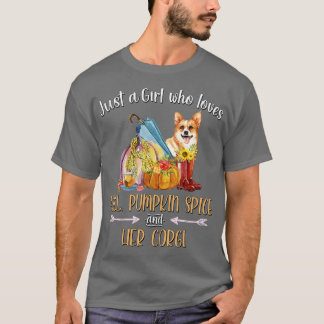 Gewoon een meisje dat van Herfst Pumpkin Spice hou T-shirt