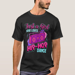 Gewoon een meisje dat van hiphop Dance Breakdans D T-shirt