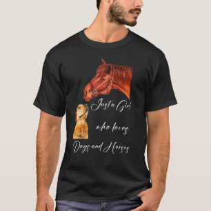 Gewoon een meisje dat van honden en paarden houdt t-shirt