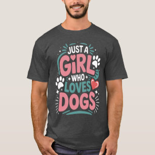 Gewoon een meisje dat van honden houdt, grappig hu t-shirt