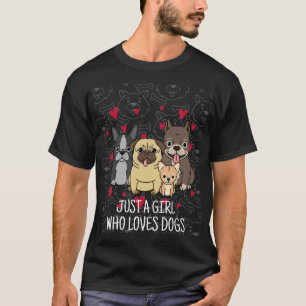 gewoon een meisje dat van honden houdt t-shirt