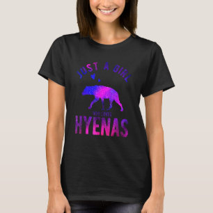 Gewoon een meisje dat van Hyenas Hyena Hyena houdt T-shirt
