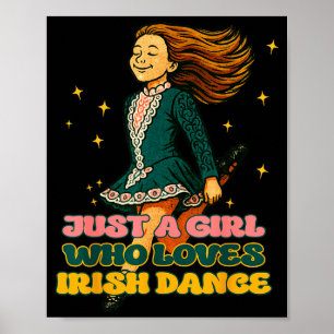 Gewoon een meisje dat van Ierse dans houdt Vintage Poster