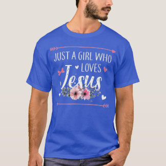Gewoon een meisje dat van Jezus Religieuze Christe T-shirt