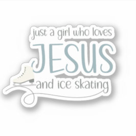 Gewoon een meisje dat van Jezus & Schaatsen houdt Sticker