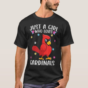 Gewoon een meisje dat van kardinalen houdt, kardin t-shirt