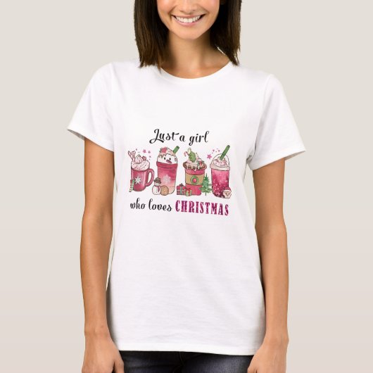 Gewoon een meisje dat van kerstkoffie houdt t-shirt (Voorkant)