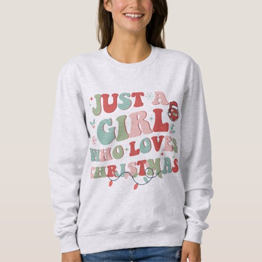 Gewoon een meisje dat van Kerstmis houdt Trui (Voorkant)