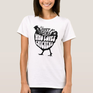 Gewoon een meisje dat van kippen houdt Boerenleven T-shirt