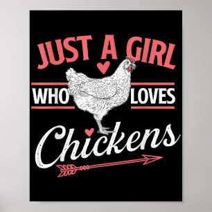Gewoon Een Meisje Dat Van Kippen Houdt - Kip Liefh Poster