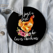 gewoon een meisje dat van kippen houdt ronde button 6,0 cm (In situ)