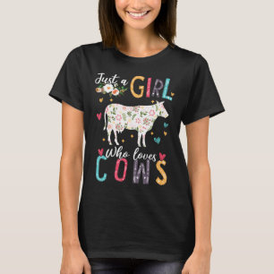 Gewoon Een Meisje Dat Van Koeien Koeien Houdt T-shirt