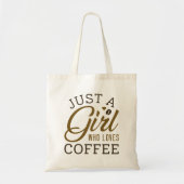 Gewoon een meisje dat van koffie houdt tote bag (Voorkant)