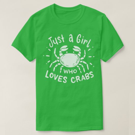 Gewoon een meisje dat van krabben houdt... t-shirt (Design voorkant)