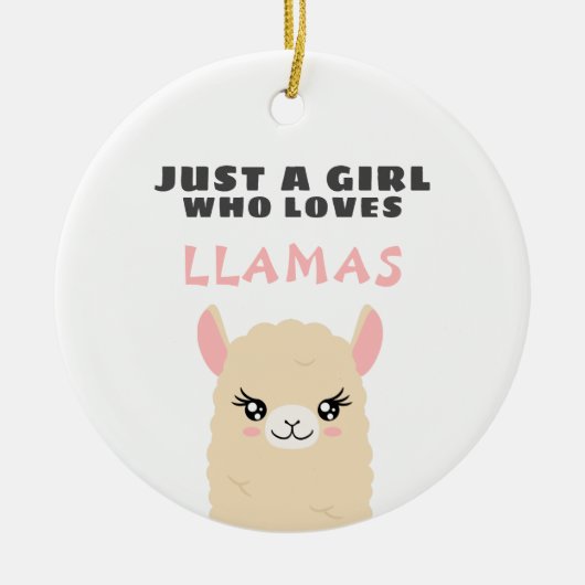 Gewoon een meisje dat van Llamas houdt Keramisch Ornament (Voorkant)