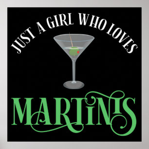 Gewoon Een Meisje Dat Van Martinis Houdt Poster