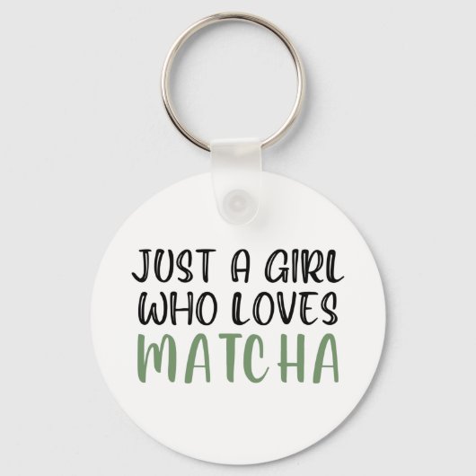 Gewoon een meisje dat van matcha houdt sleutelhanger (Voorkant)