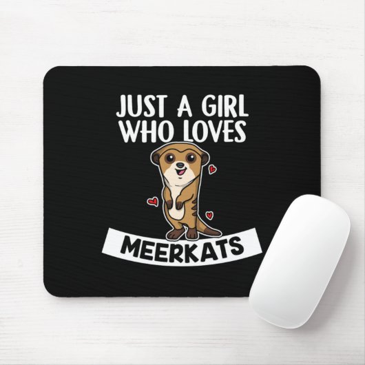 Gewoon een meisje dat van Meerkats houdt, die van  Muismat (Met muis)